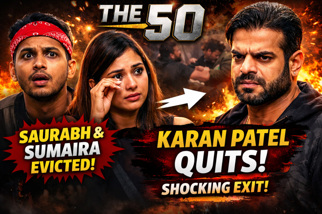 The 50 Shock Exit Karan Patel Quits After Saurabh & Sumaira Evictions bollywoodlifes.in