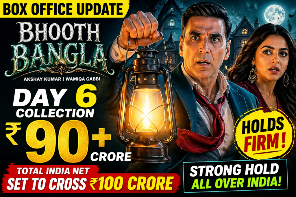Bhooth Bangla Day 6 Box Office Akshay Kumar Film Eyes ₹100 Cr bollywoodlifes.in