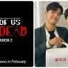 Netflix All of Us Are Dead Season 2 Filming Wraps